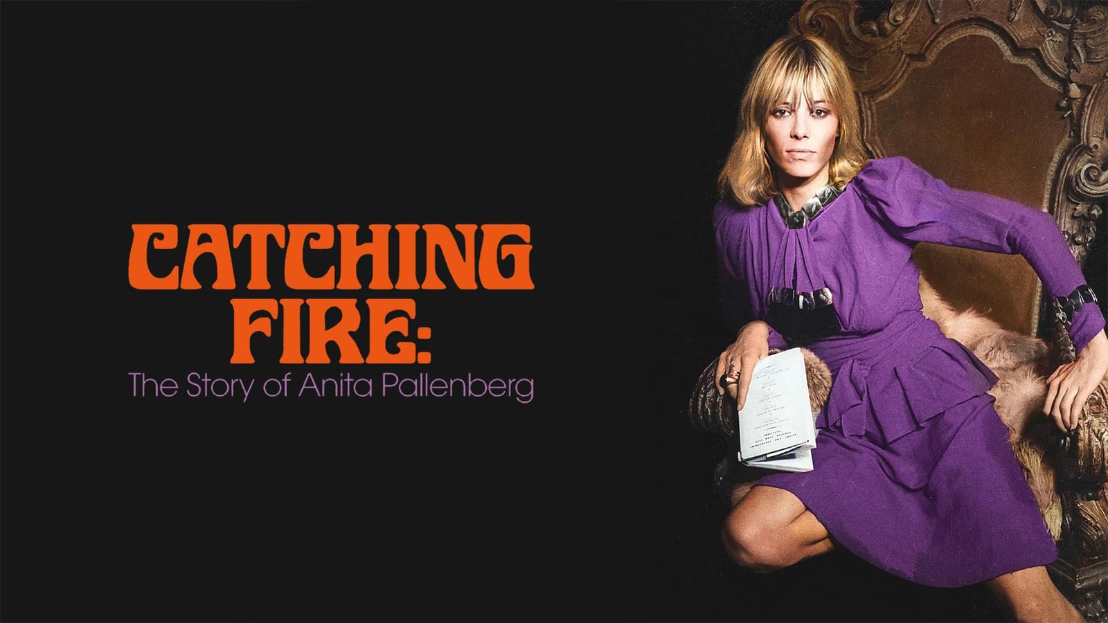 ‘Catching Fire: The Story of Anita Pallenberg’. A Documentary by Alexis Bloom and Svetlana Zill