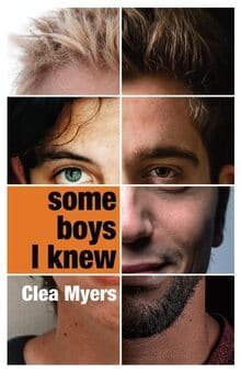 Some Boys I Knew by Clea Myers (2)