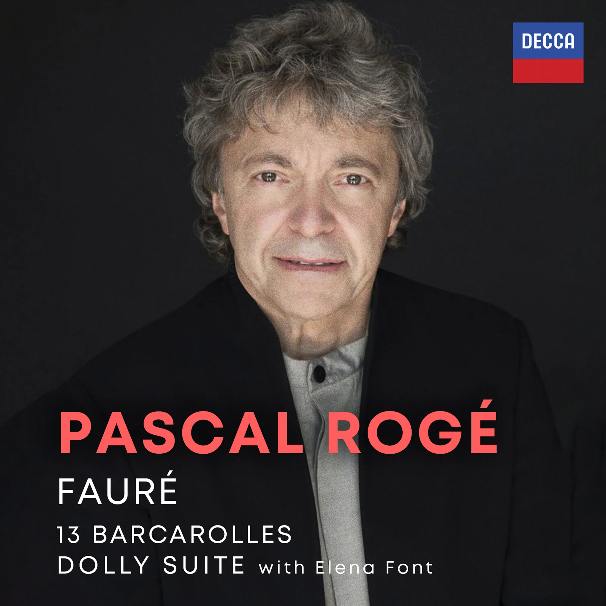Pascal Rogé Fauré 13 Barcarolles and Dolly Suite album cover Decca